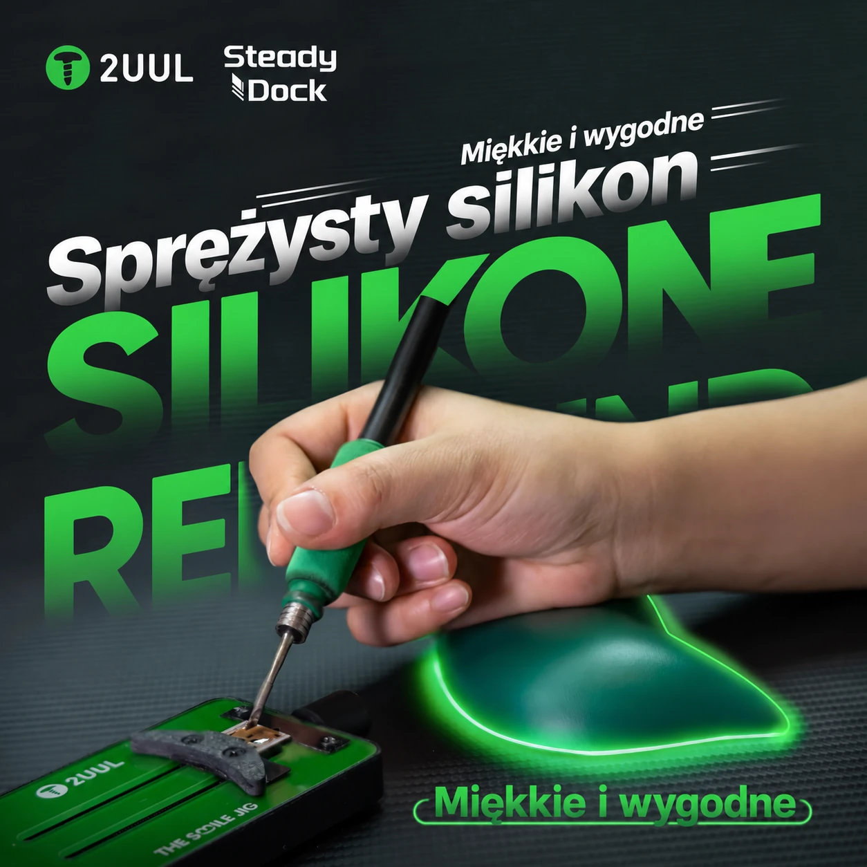 2UUL DK01 Steady Dock - miękki i sprężysty silikon, komfort podczas lutowania